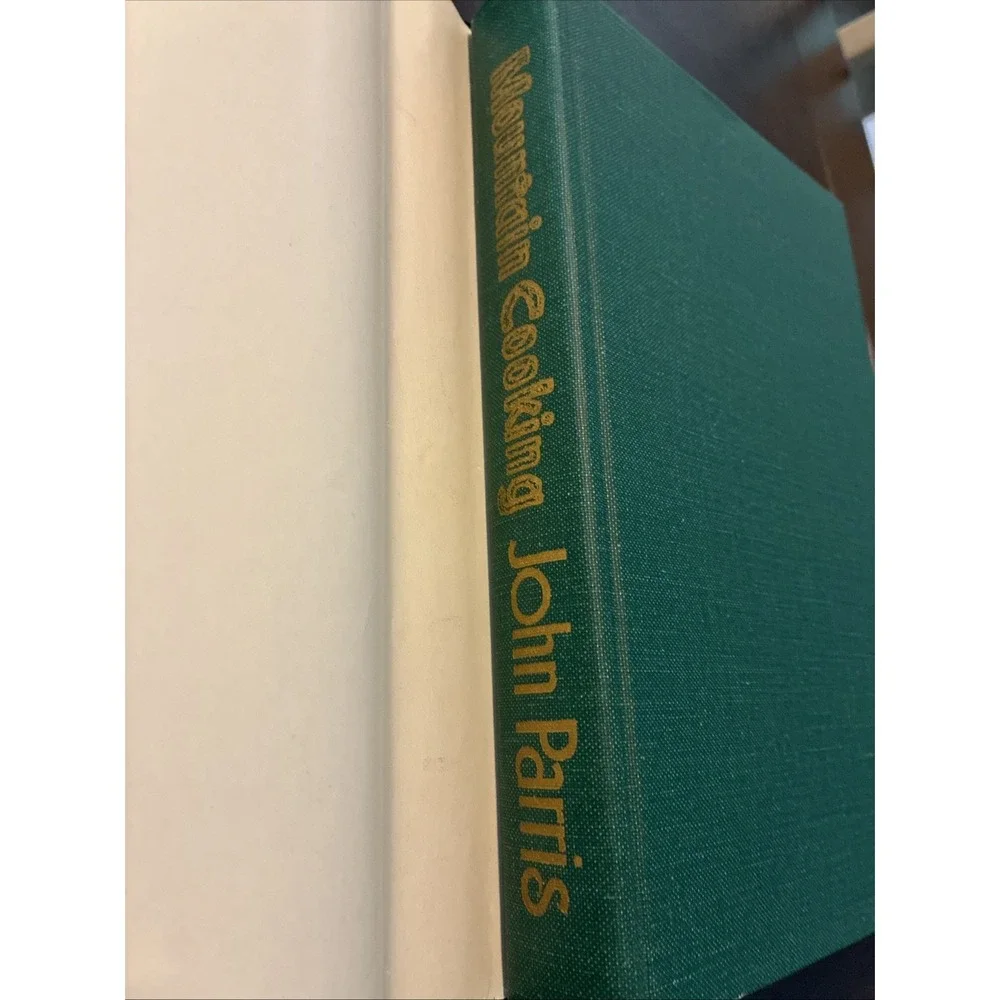 Mountain Cooking John Parris Second Printing 1979 Hardcover Cookbook (Very Good)